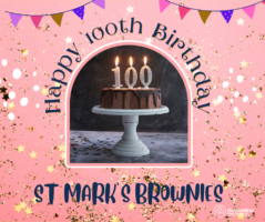 Happy 100th Birthday To St Mark’s Brownies